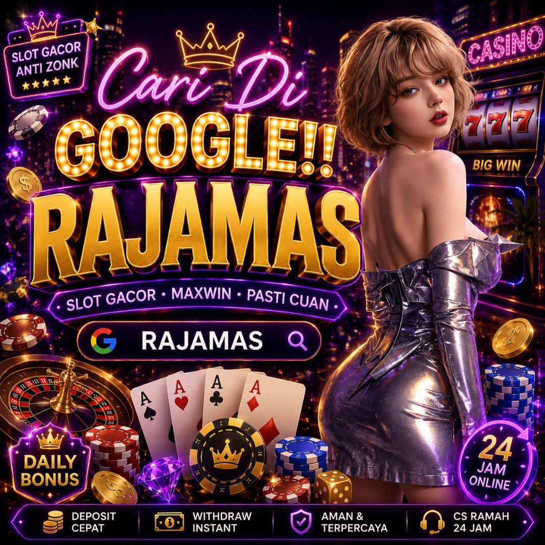 RAJAMAS APK - Tempat Berkumpulnya Pecinta Game Slot Digital Masa Kini